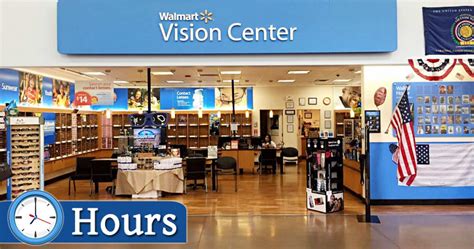 walmart vision center hours time.
